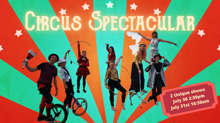 Get your family to see ‘Circus Spectacular’ from Roundabout Circus THIS July!